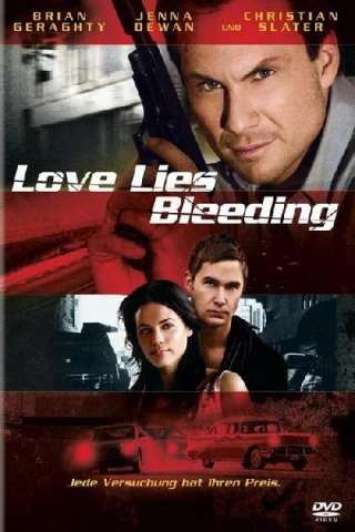 Love lies bleeding - Soldi sporchi (2008) streaming