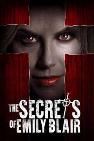 The Secrets of Emily Blair (2016) streaming