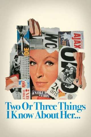 Due o tre cose che so di lei (1967) streaming