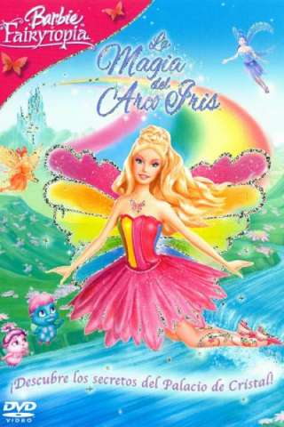 Barbie Fairytopia - La magia dell'Arcobaleno (2007) streaming