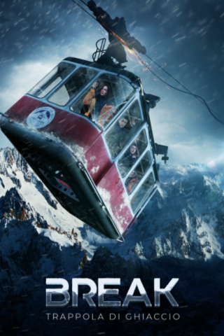 Break - Trappola di ghiaccio (2019) streaming