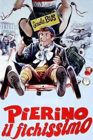 Pierino il fichissimo (1981) streaming