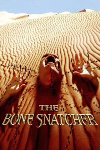 The Bone Snatcher - Cacciatore di ossa (2003) streaming