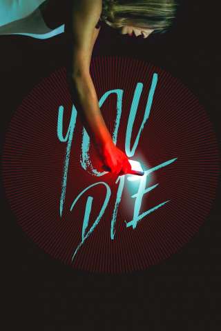 You die - Scarica l'app, poi muori (2018) streaming