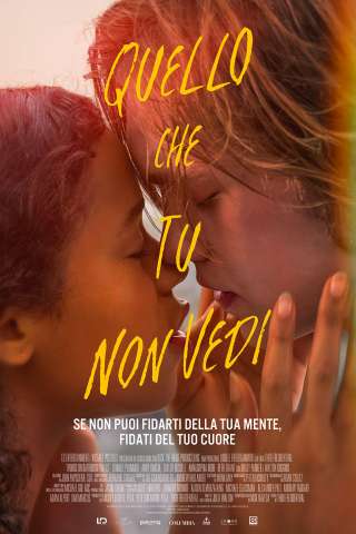 Quello che tu non vedi (2020) streaming