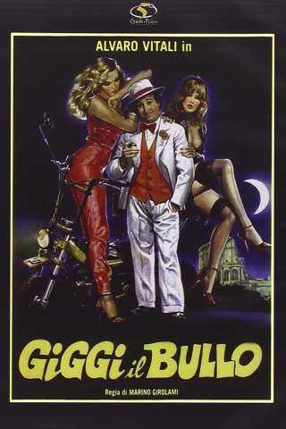Giggi il Bullo (1982) streaming