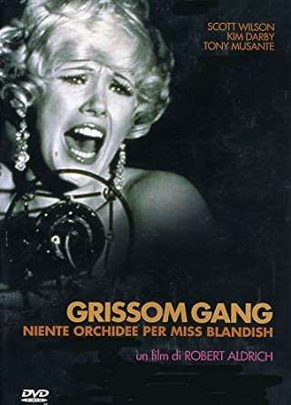 Grissom gang - niente orchidee per miss Blandish (1971) streaming
