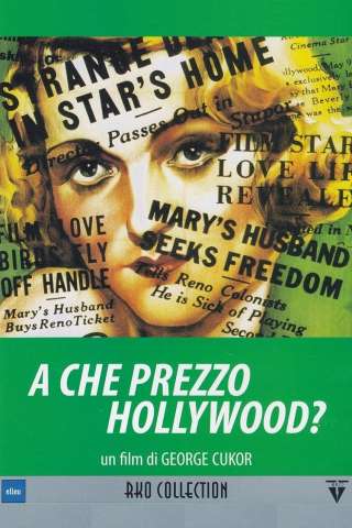 A che prezzo Hollywood? (1932) streaming