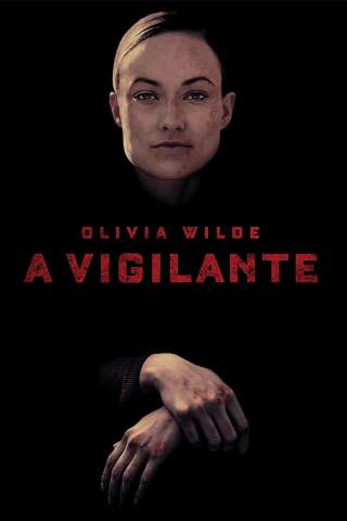 A Vigilante (2019) streaming