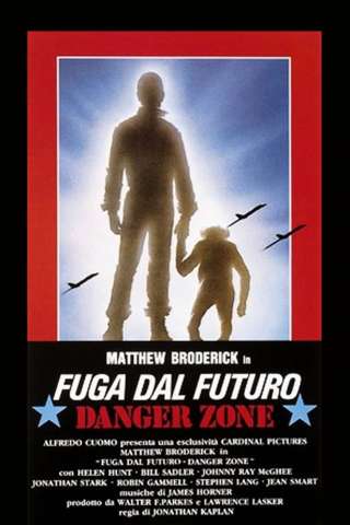Fuga dal futuro - Danger Zone (1987) streaming