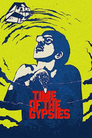 Il tempo dei gitani (1988) streaming