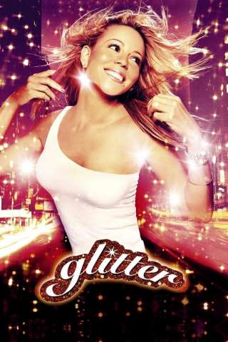 Glitter - Quando nasce una star (2001) streaming