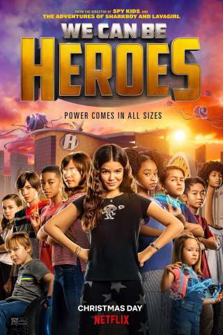 We Can Be Heroes (2020) streaming