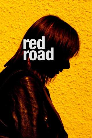 Red Road (2006) streaming
