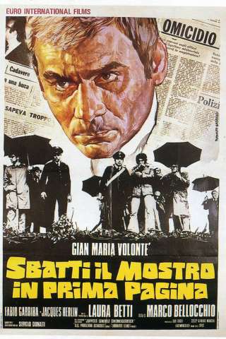 Sbatti il mostro in prima pagina (1972) streaming