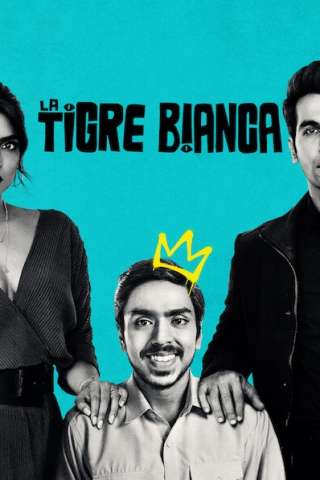 La tigre bianca (2021) streaming