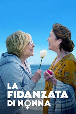 La fidanzata di nonna (2020) streaming
