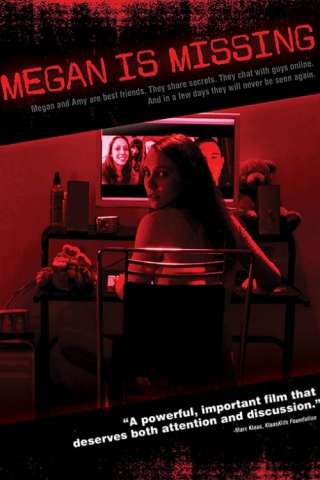 Megan Is Missing (2011) streaming