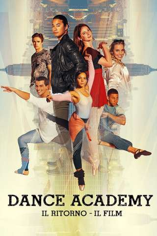 Dance Academy: Il ritorno (2017) streaming