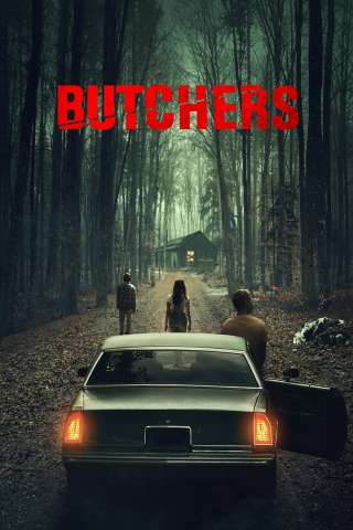 Butchers (2021) streaming