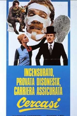 Incensurato, provata disonestà, carriera assicurata cercasi (1972) streaming