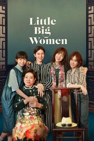 Little Big Women (2020) streaming