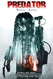 Predator: Dark Ages (2015) streaming