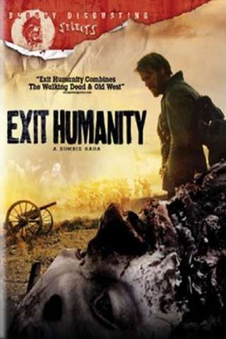 Exit Humanity (2011) streaming