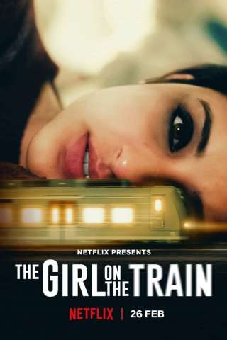The Girl on the Train (2021) streaming