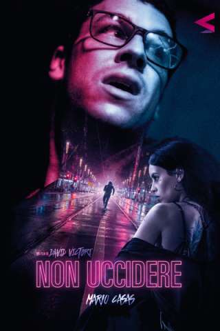 Non uccidere (2020) streaming