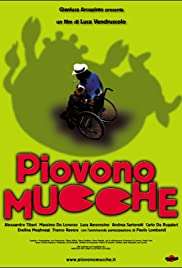 Piovono Mucche (2002) streaming