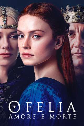 Ofelia - Amore e morte (2019) streaming