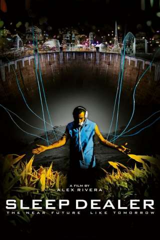 Sleep Dealer (2008) streaming