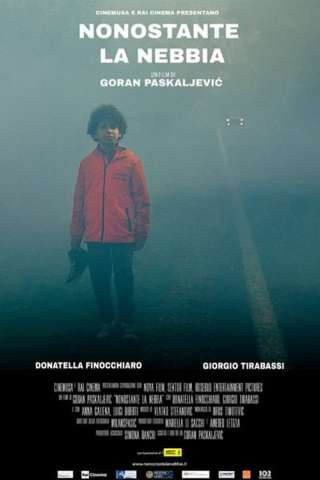 Nonostante la Nebbia (2019) streaming