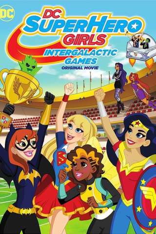 DC Super Hero Girls: Intergalactic Games (2017) streaming
