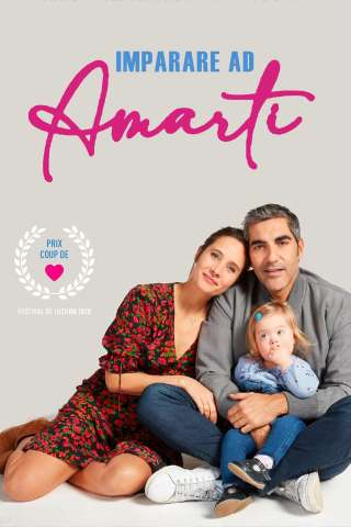 Imparare ad amarti (2020) streaming