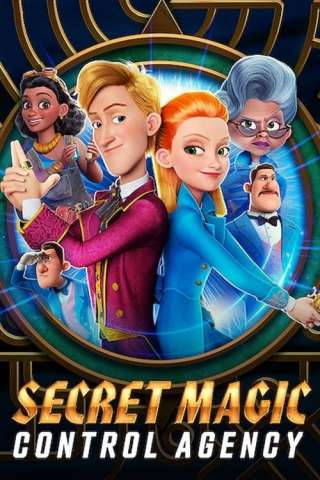 Agenzia Segreta Controllo Magia (2021) streaming