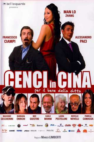 Cenci in Cina (2009) streaming