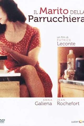 Il marito della parrucchiera (1990) streaming