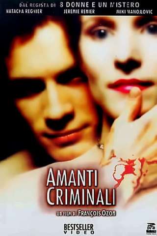 Amanti criminali (1999) streaming