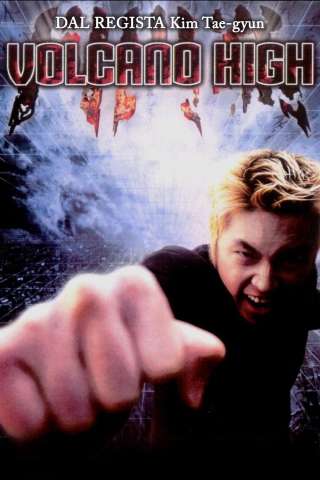 Volcano High (2001) streaming