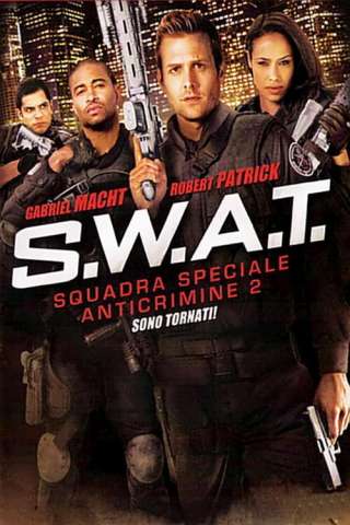 S.W.A.T. - Squadra Speciale Anticrimine 2 (2011) streaming