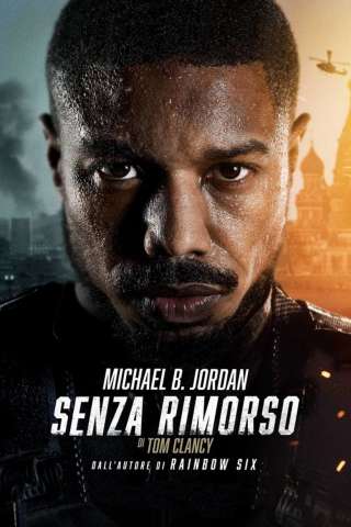 Senza rimorso (2021) streaming