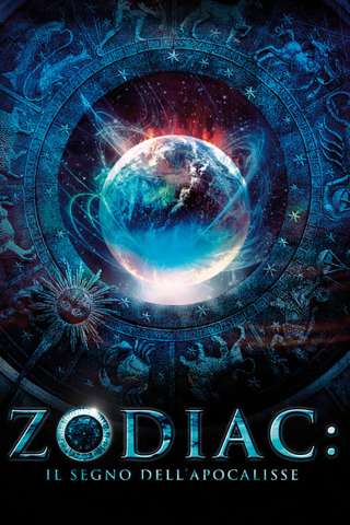 Zodiac: il segno dell'apocalisse (2014) streaming