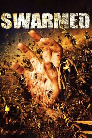 Swarmed - Lo sciame della paura (2005) streaming