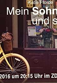 Katie Fforde: Mein Sohn und seine Väter (2016) streaming
