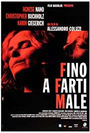 Fino a farti male (2004) streaming