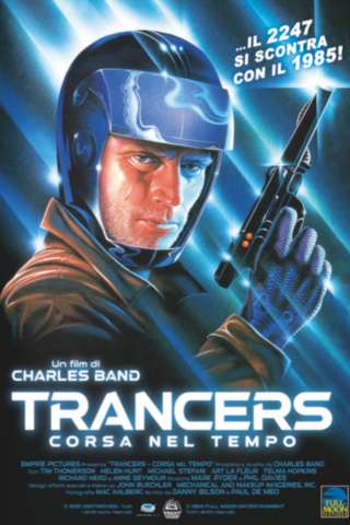 Trancers - Corsa nel tempo (1984) streaming