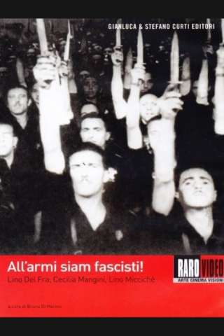 All'armi siam fascisti! (1962) streaming