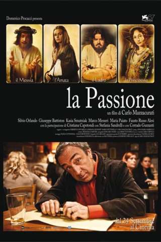 La passione (2010) streaming